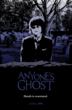 Anyone's Ghost Poster