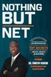 "Nothing But Net" by Dr. Timothy Benson