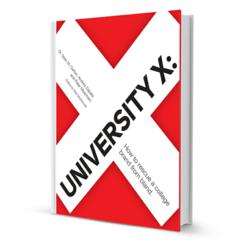 University X: How to rescue a college brand from the bland.