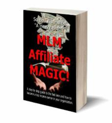 mlm affiliate magic, mlm, affiliate marketing, network marketing, mlm coaching, mlm mentoring, millionaire mentor