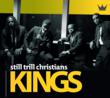 Still Trill Christians "Kings" Album Cover