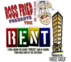 Comedian Ross Fried's podcast, THE RENT!