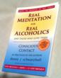 Real Meditation for Real Alcoholics