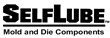 SelfLube Mold and Die Components