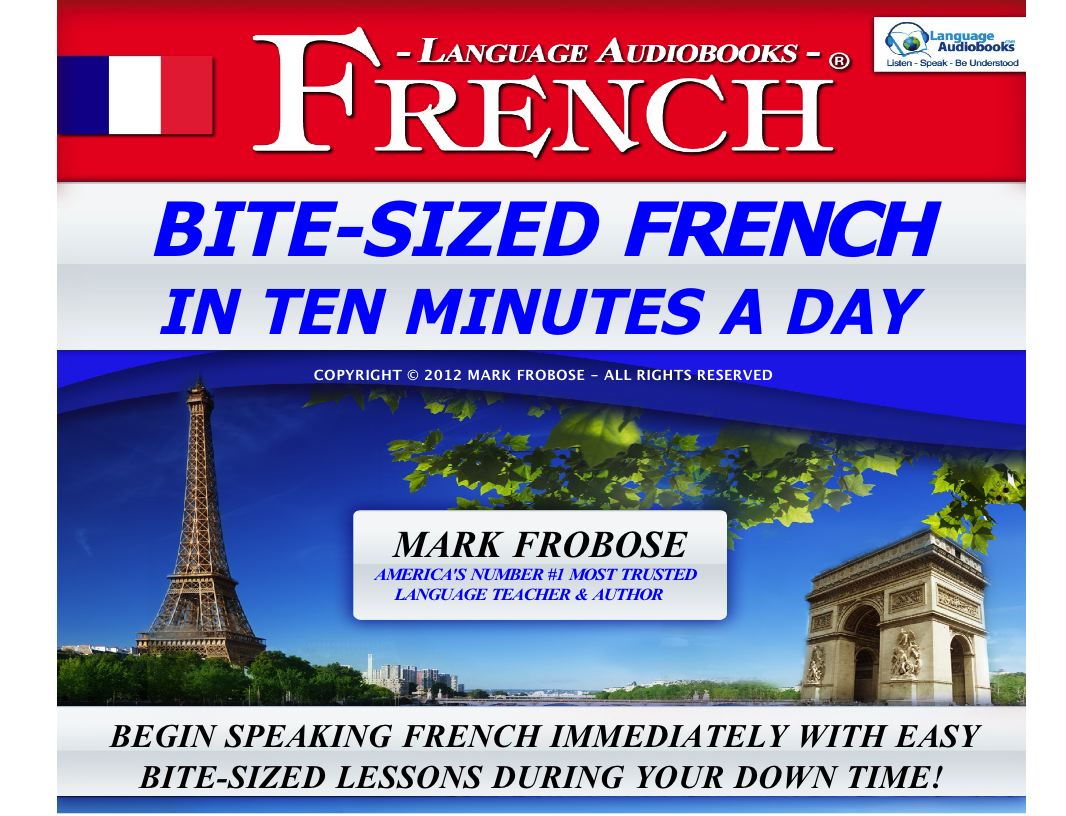 BITE-SIZED FRENCH IN TEN MINUTES A DAY