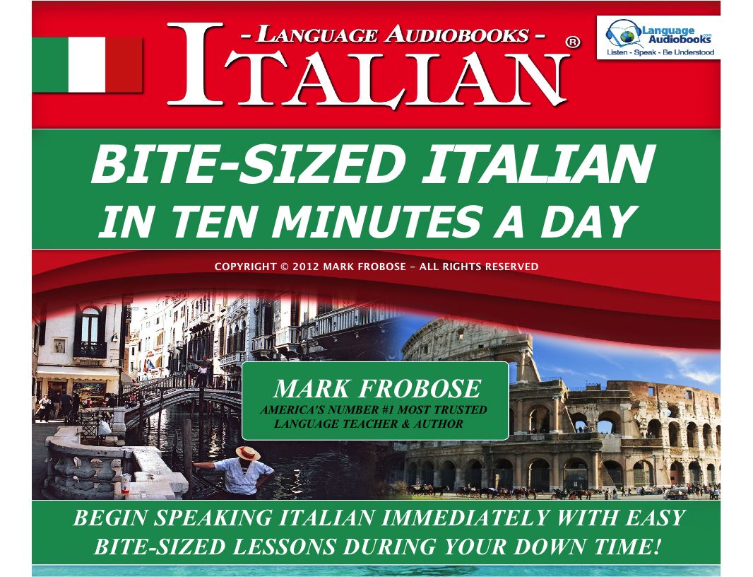BITE-SIZED ITALIAN IN TEN MINUTES A DAY