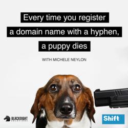 Every Time You Register A Domain Name with a Hyphen, a Puppy Dies