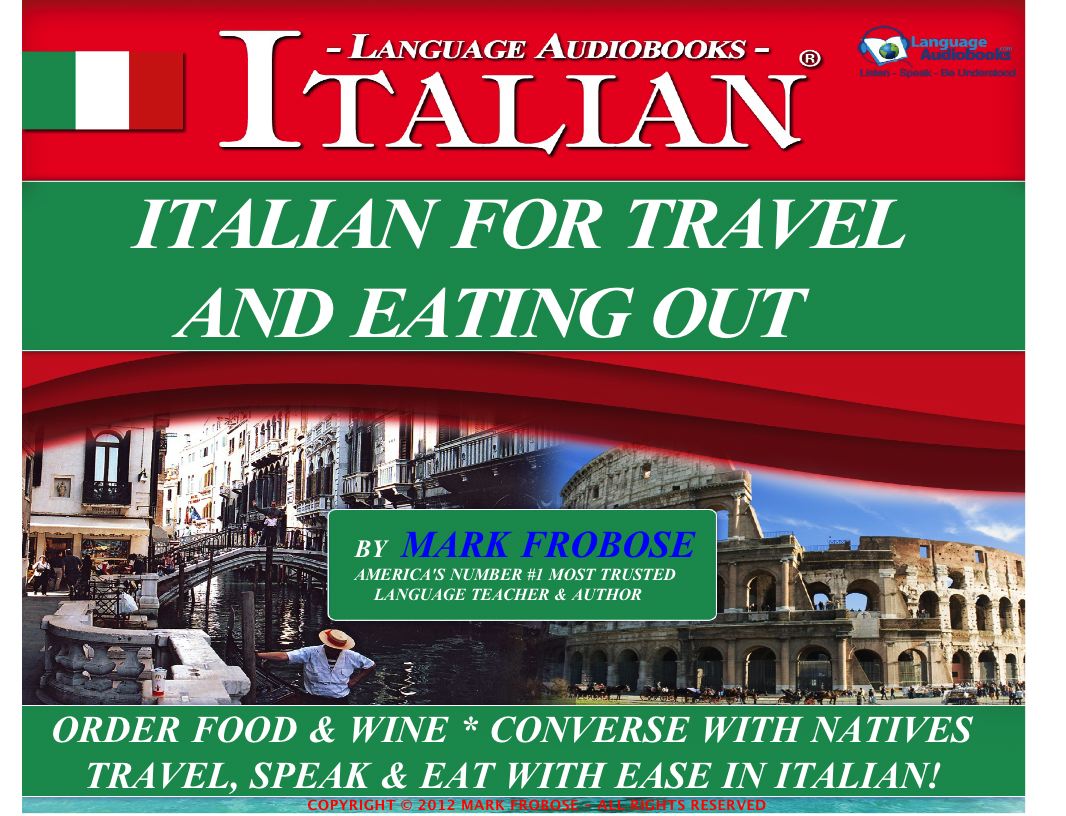ITALIAN FOR TRAVEL & EATING OUT