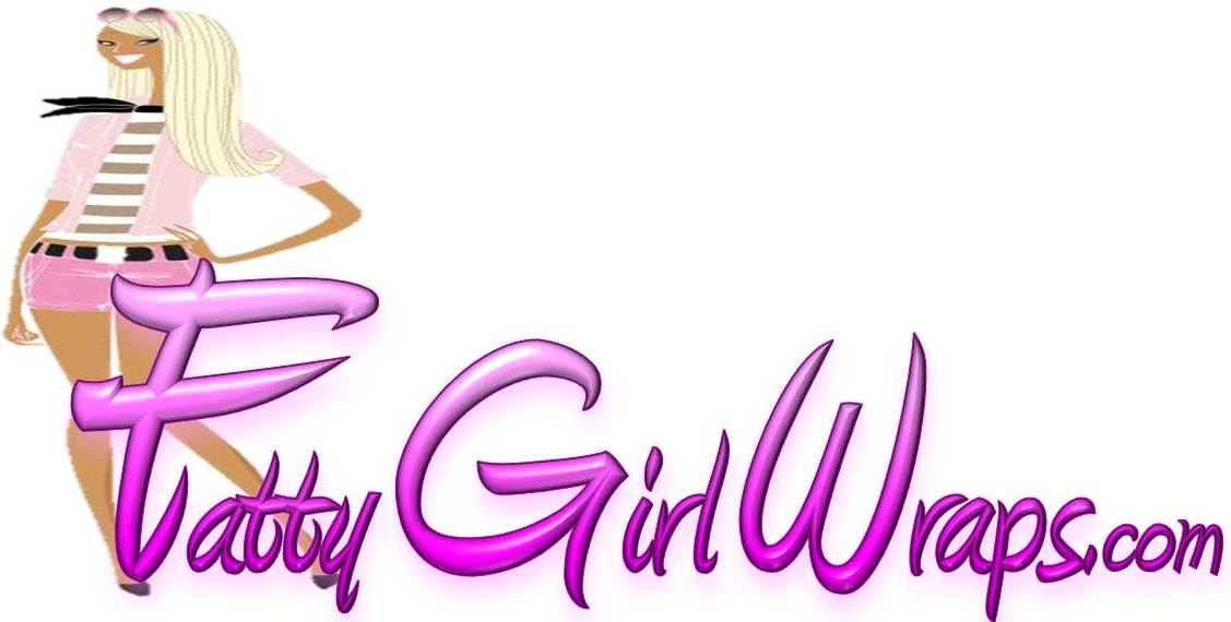 Fatty Girl Wraps New Orleans & Atlanta