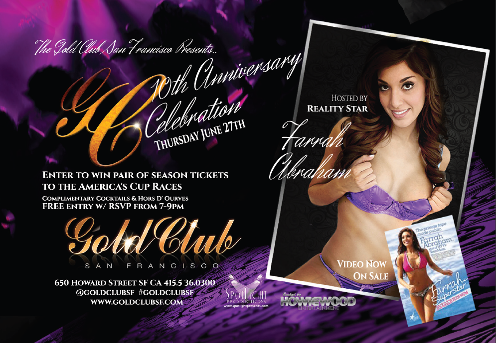 Gold Club is Celebrating 10 Years as San Francisco's Favorite Gentlemen's  Club with Party Hosted by Reality Star Farrah Abraham