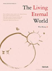 The Living Eternal World