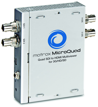 Matrox MicroQuad™ four-channel SDI-to-HDMI multiviewer
