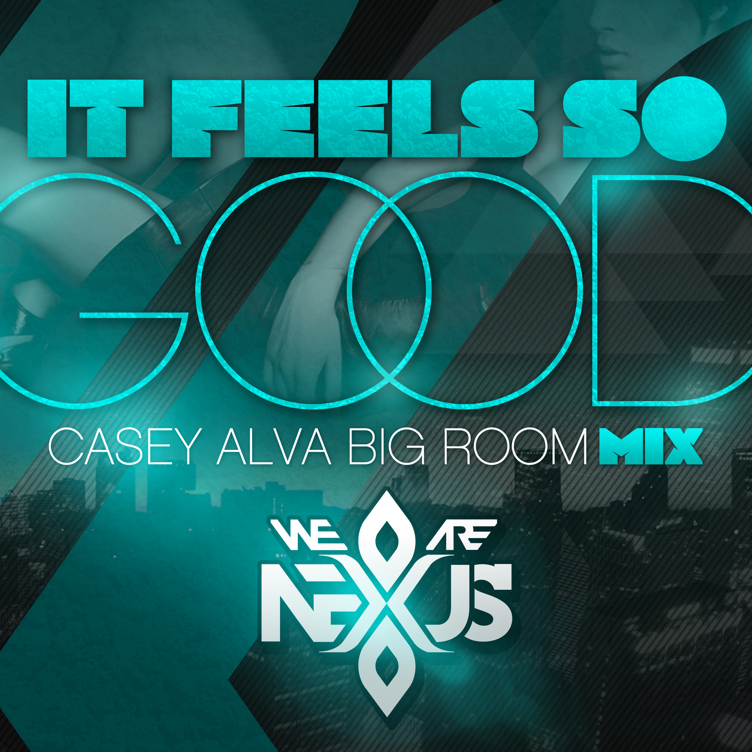"It Feels So Good" Casey Alva Remix Cover