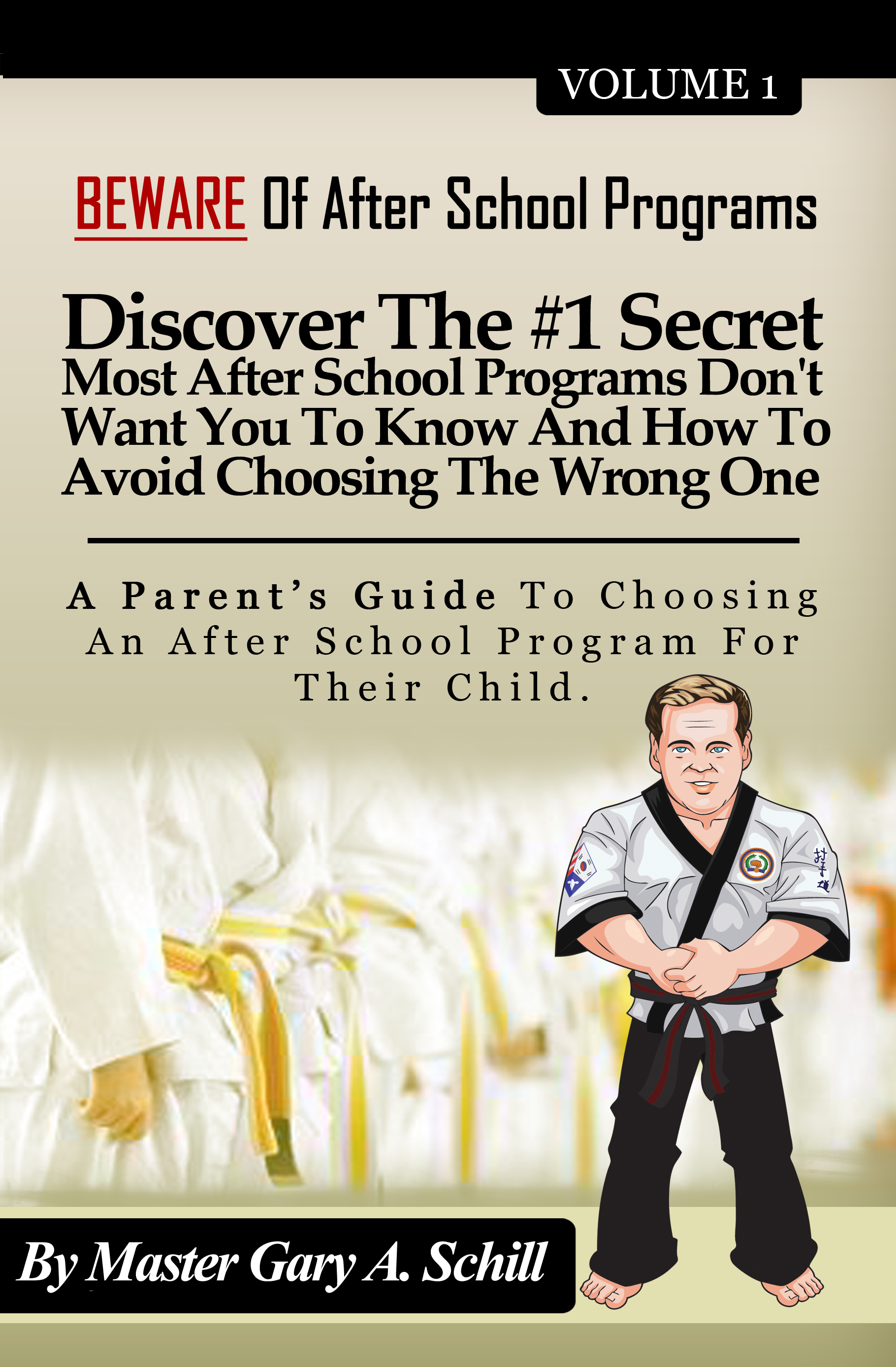 Master Gary Schill's Free After School Guide