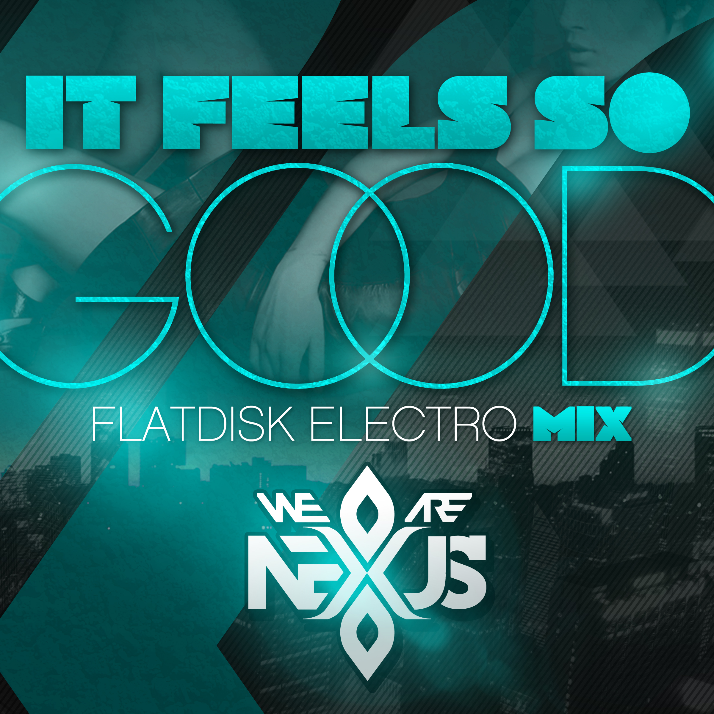 It Feels So Good Flatdisk Remix Cover