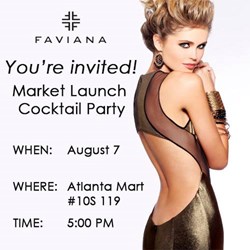 Faviana to Host Atlanta Market Party August 7, 2013, 5:00pm USA - English - USA - English - PR Web