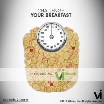 Vi Crunch from Body By Vi : We Challenge you to make breakfast a priority!