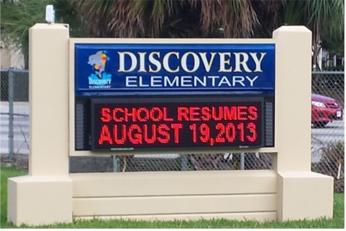 Discovery School LED Sign
