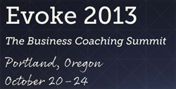 Evoke 2013 - The Business Coaching Summit from EMyth