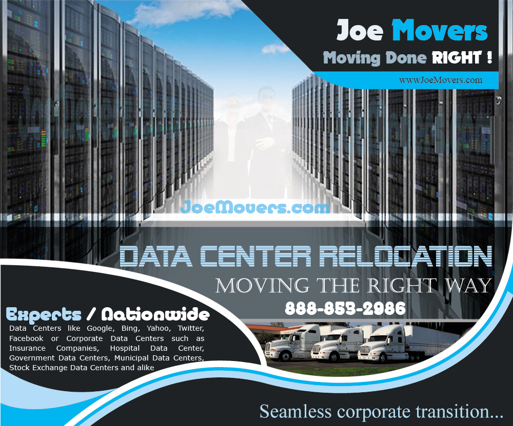 Data Center Relocation Services - Data Center Movers by JOE Movers   Call Today 1-888-853-2986