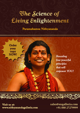 The Science of Living Enlightenment http://www.nithyanandagalleria.com/collections/english-books/products/deal-of-the-month