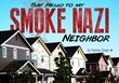 smoke nazi, anti-smoking, pleasure police