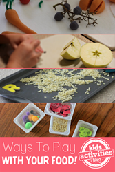 Fun Ways To Play With Food Have Been Published On Kids Activities Blog