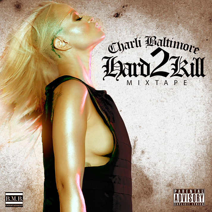 Charli Baltimore's New Hard 2 Kill Mixtape Drops September, 2013