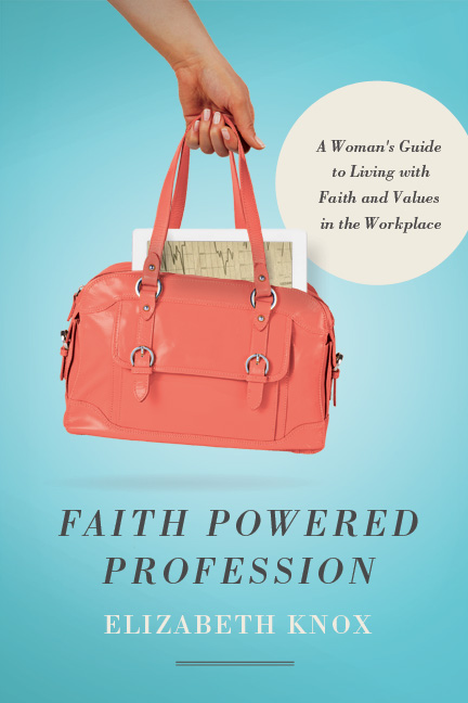 Faith Powered Profession by Elizabeth Knox