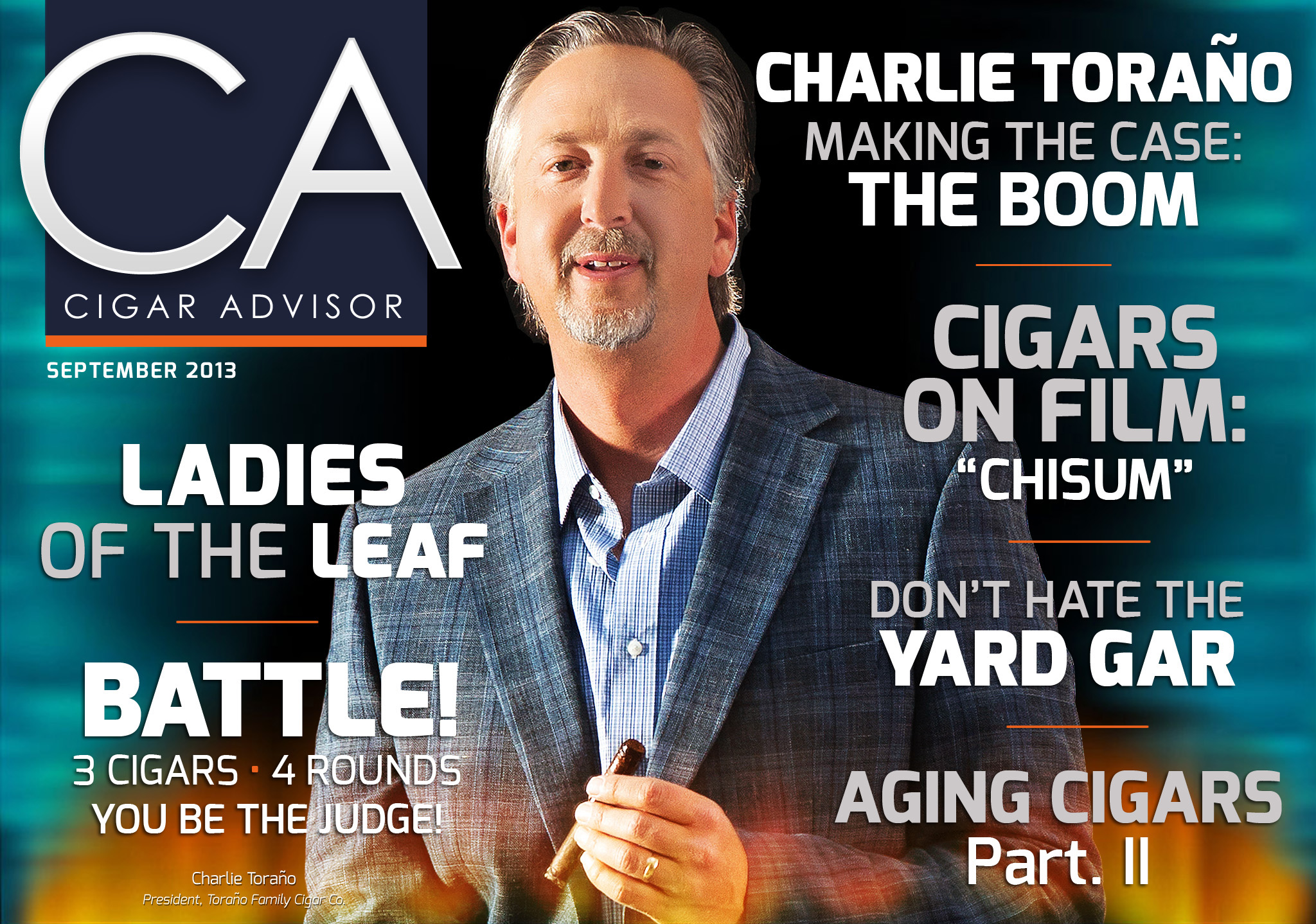 Cigar Advisor - September 2013...with Charlie Toraño