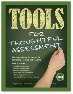 Tools for Thoughtful Assessment: Classroom-Ready Techniques for Improving Teaching and Learning.