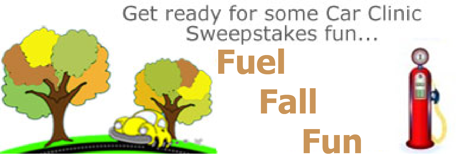 "Fuel Fall Fun" Sweepstakes
