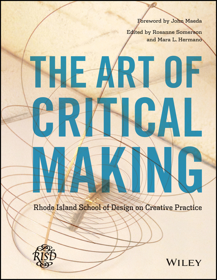 The Art of Critical Making