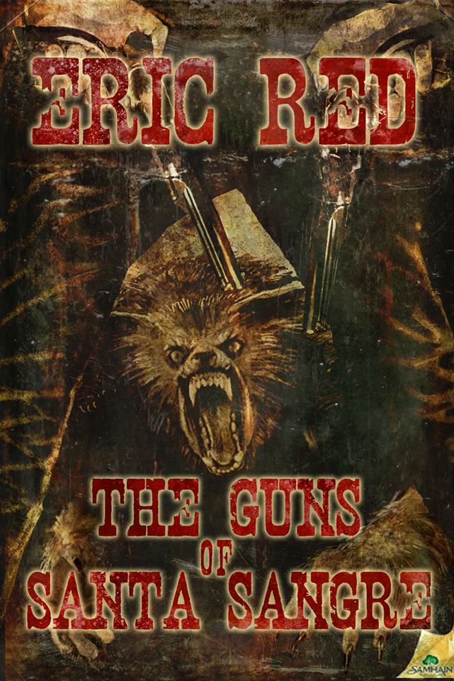 The Guns of Santa Sangre trade paperback cover