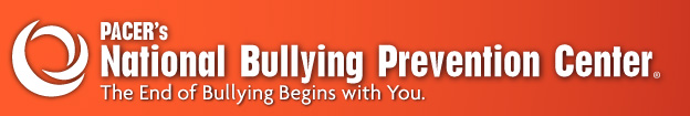PACER's National Bullying Awareness Month