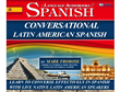 Conversational Latin-American Spanish