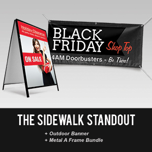 The Sidewalk Standout helps retailers attract customers to their store.