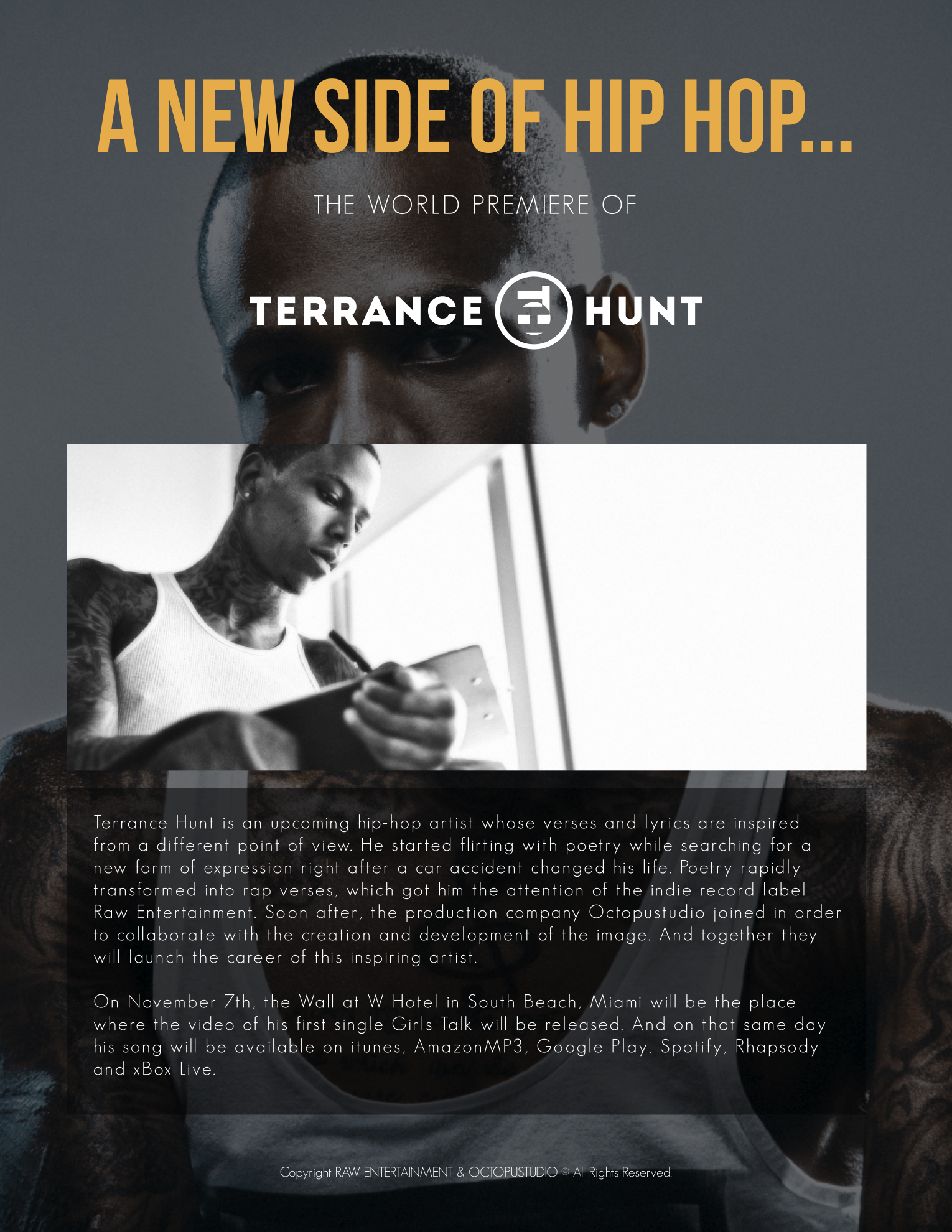 A NEW SIDE OF HIP HOP... THE WORLD PREMIERE OF TERRANCE HUNT