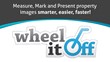 Wheel It Off is an Apple application that works on any iPhone or iPad where in seconds you can measure anything on the outside of a property with multiple distances, perimeters and areas.