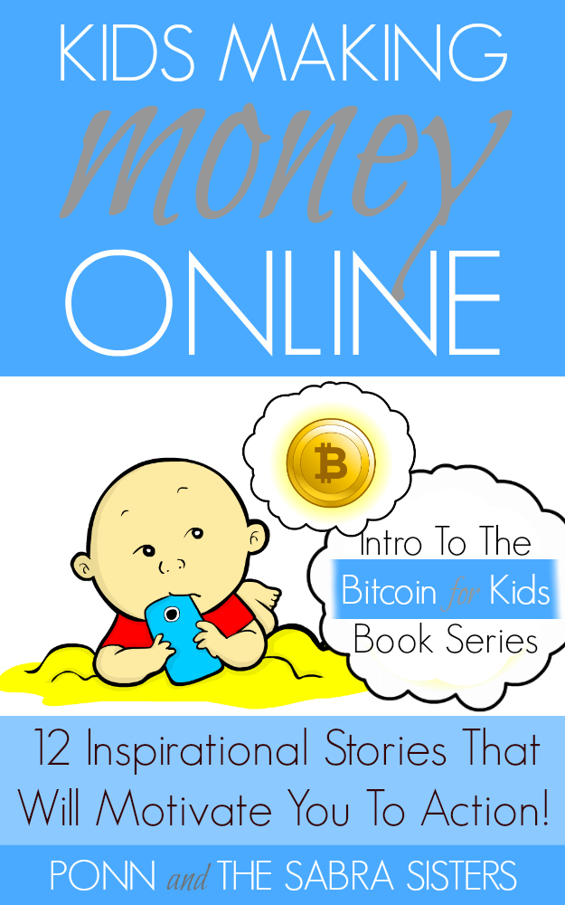 Kids Making Money Online - FREE intro book