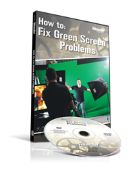 Videomaker How To: Fix Green Screen Problems