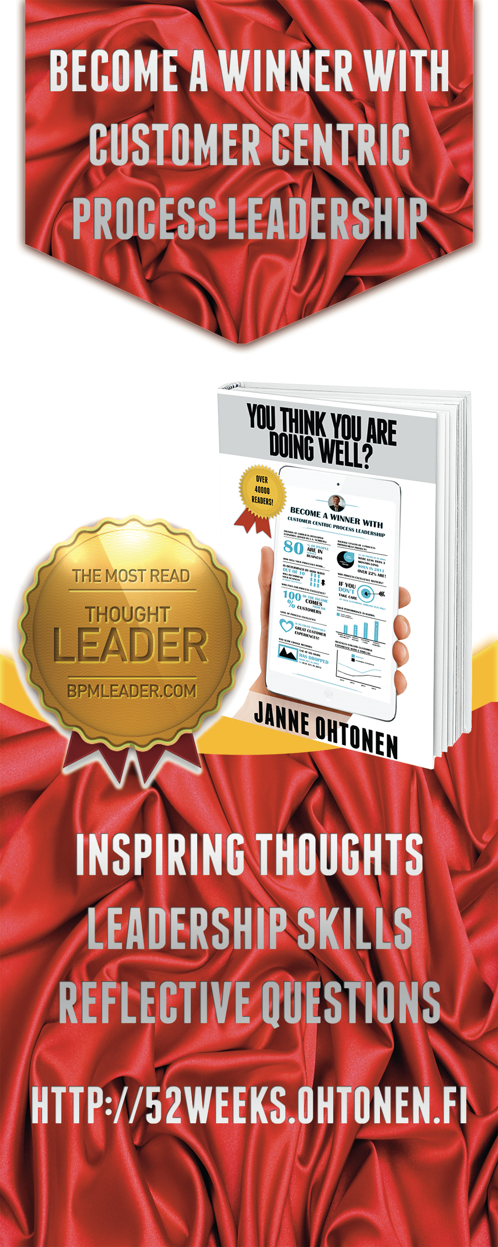 You Think You Are Doing Well? Become a Winner With Customer-Centric Process Leadership