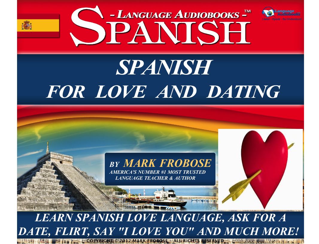 Spanish for Love and Dating
