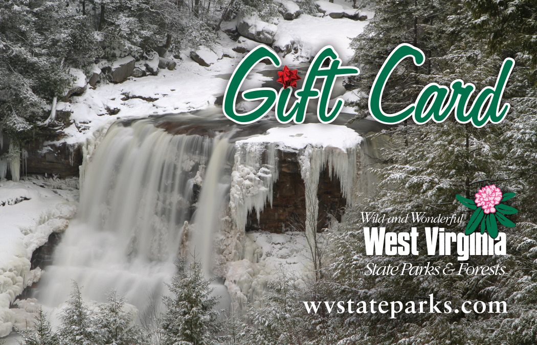 West Virginia State Park gift cards are good all year long.