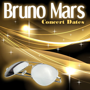 Bruno Mars Concert Dates