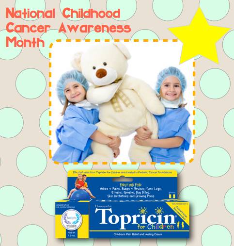 5% of Topricin for Children sales are donated to pediatric cancer foundations.
