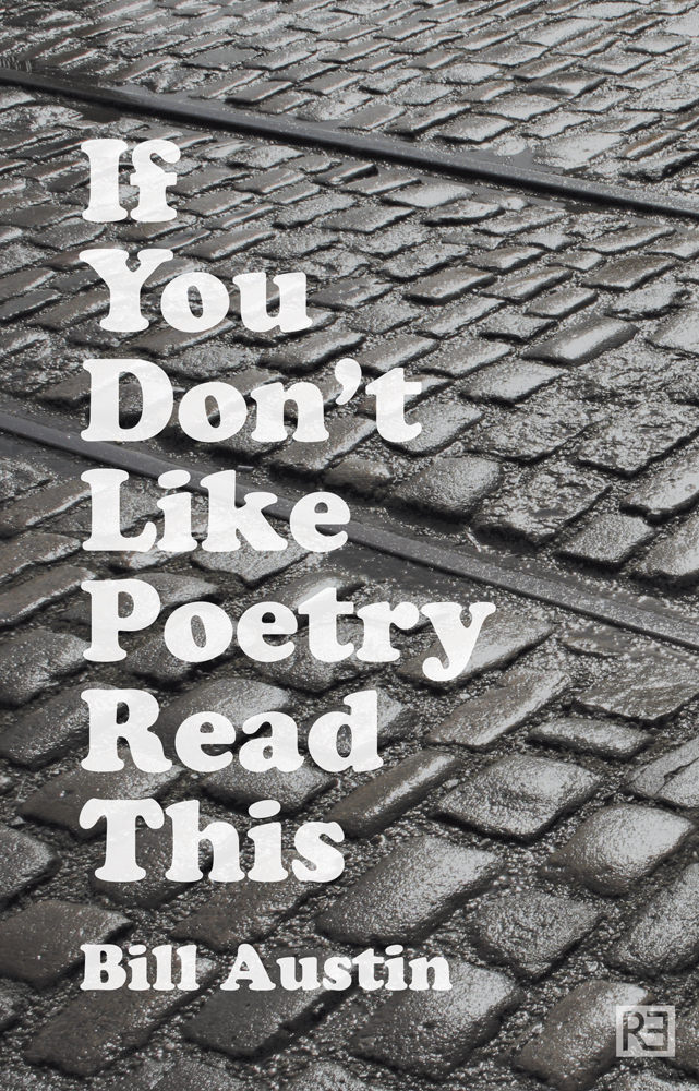 If You Don't Like Poetry, Read This