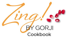 "Zing! By Gorji "— New Mediterranean Cuisine: Bold, Balance, Simple & Savory