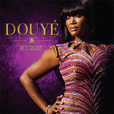 Douyé - So Much Love