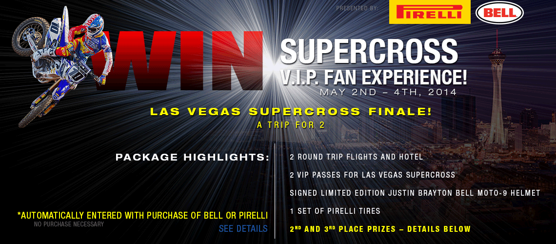 Motorcycle Superstore Supercross V.I.P. Fan Experience Sweepstakes